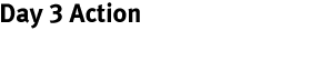 title action Day 3 Action.gif (992 bytes)