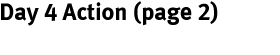 title action Day 4 Action page 2.gif (1451 bytes)